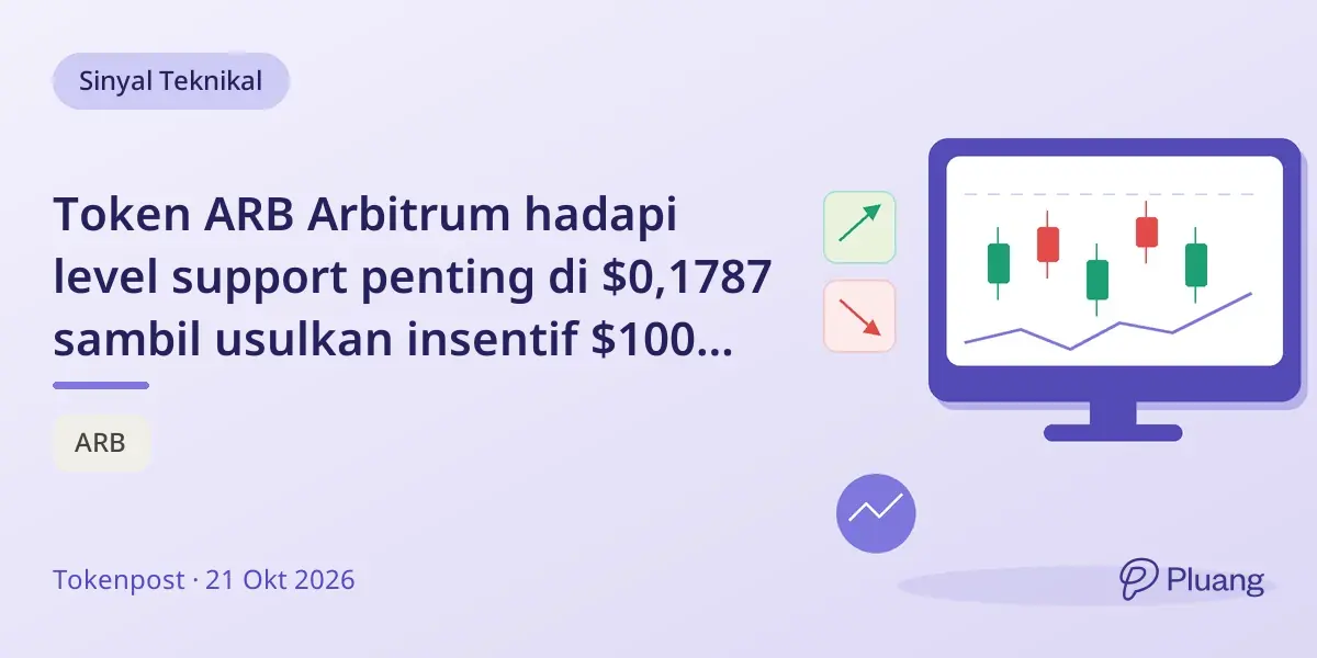 Token ARB Arbitrum hadapi level support penting di $0,1787 sambil usulkan insentif $100 juta untuk stablecoin USDG.