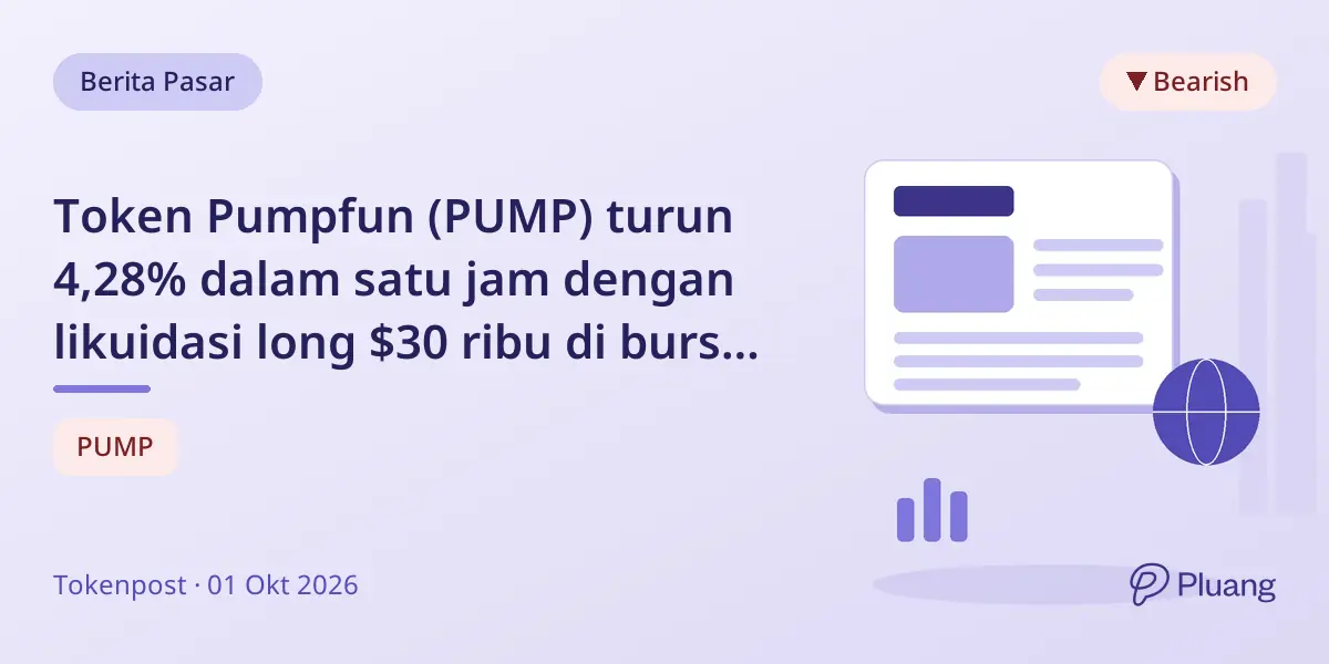 Token Pumpfun (PUMP) turun 4,28% dalam satu jam dengan likuidasi long $30 ribu di bursa besar