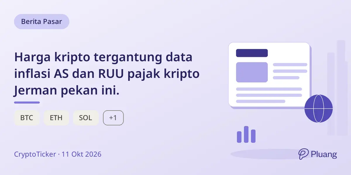 Harga kripto tergantung data inflasi AS dan RUU pajak kripto Jerman pekan ini.