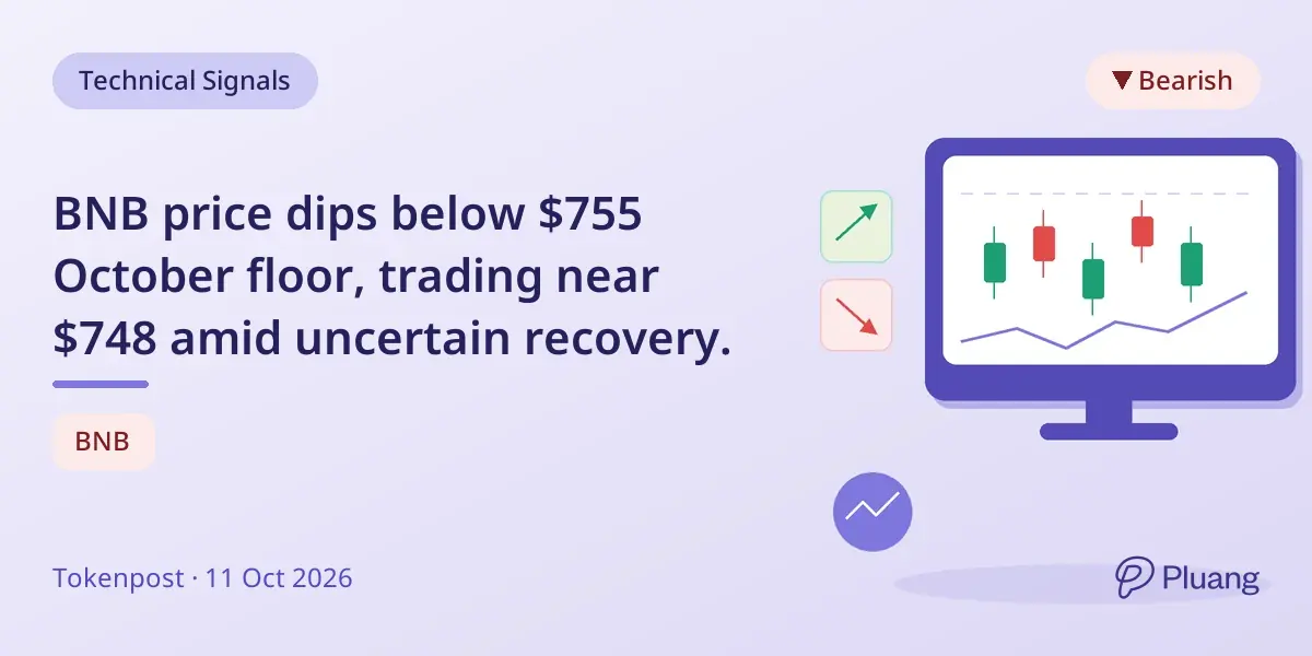 BNB price dips below $755 October floor, trading near $748 amid uncertain recovery.