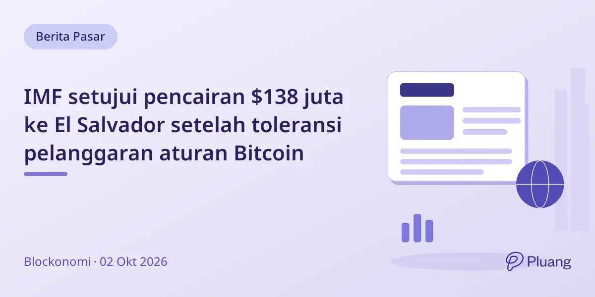 IMF setujui pencairan $138 juta ke El Salvador setelah toleransi pelanggaran aturan Bitcoin