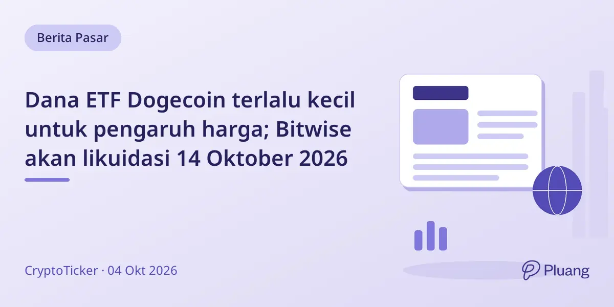 Dana ETF Dogecoin terlalu kecil untuk pengaruh harga; Bitwise akan likuidasi 14 Oktober 2026
