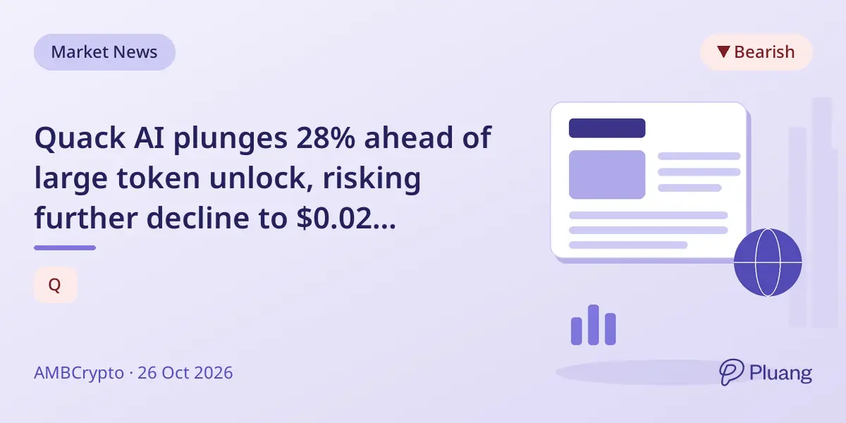 Quack AI plunges 28% ahead of large token unlock, risking further decline to $0.02 support.