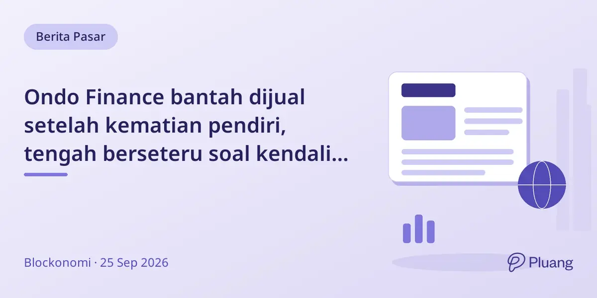 Ondo Finance bantah dijual setelah kematian pendiri, tengah berseteru soal kendali perusahaan.