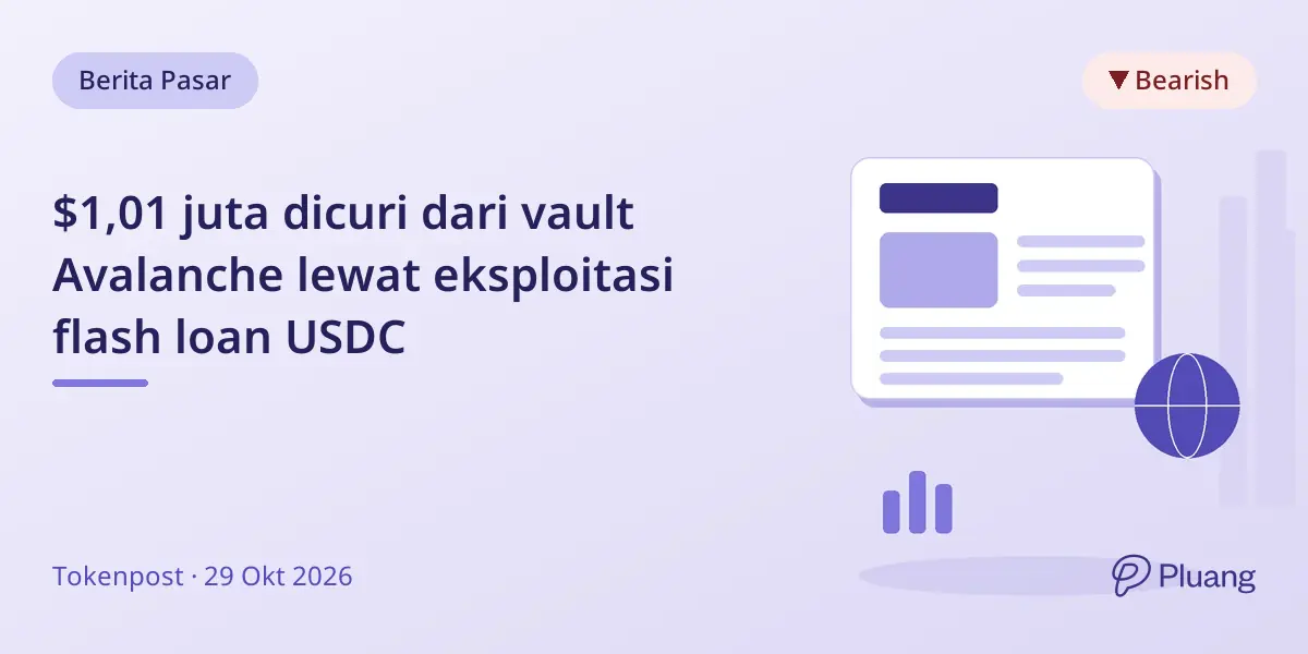 $1,01 juta dicuri dari vault Avalanche lewat eksploitasi flash loan USDC