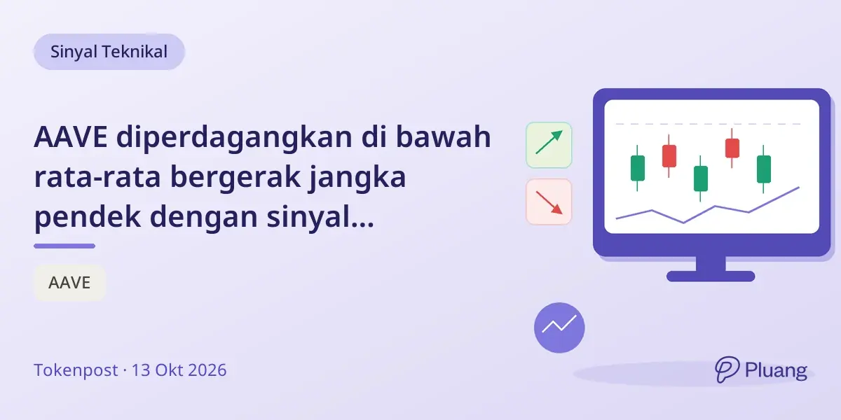 AAVE diperdagangkan di bawah rata-rata bergerak jangka pendek dengan sinyal momentum campuran pada 13 Okt.