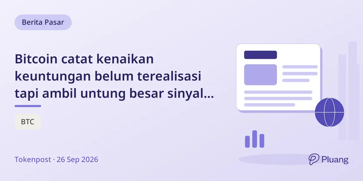 Bitcoin catat kenaikan keuntungan belum terealisasi tapi ambil untung besar sinyal koreksi mendekat