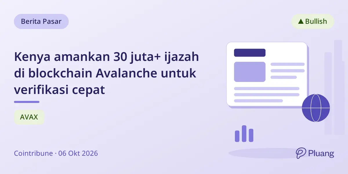 Kenya amankan 30 juta+ ijazah di blockchain Avalanche untuk verifikasi cepat