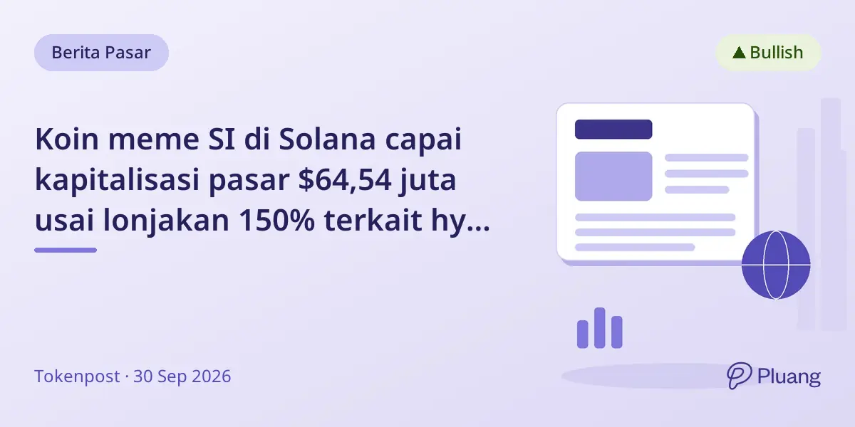 Koin meme SI di Solana capai kapitalisasi pasar $64,54 juta usai lonjakan 150% terkait hype AI