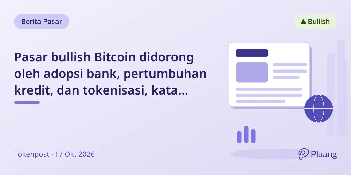 Pasar bullish Bitcoin didorong oleh adopsi bank, pertumbuhan kredit, dan tokenisasi, kata Michael Saylor.