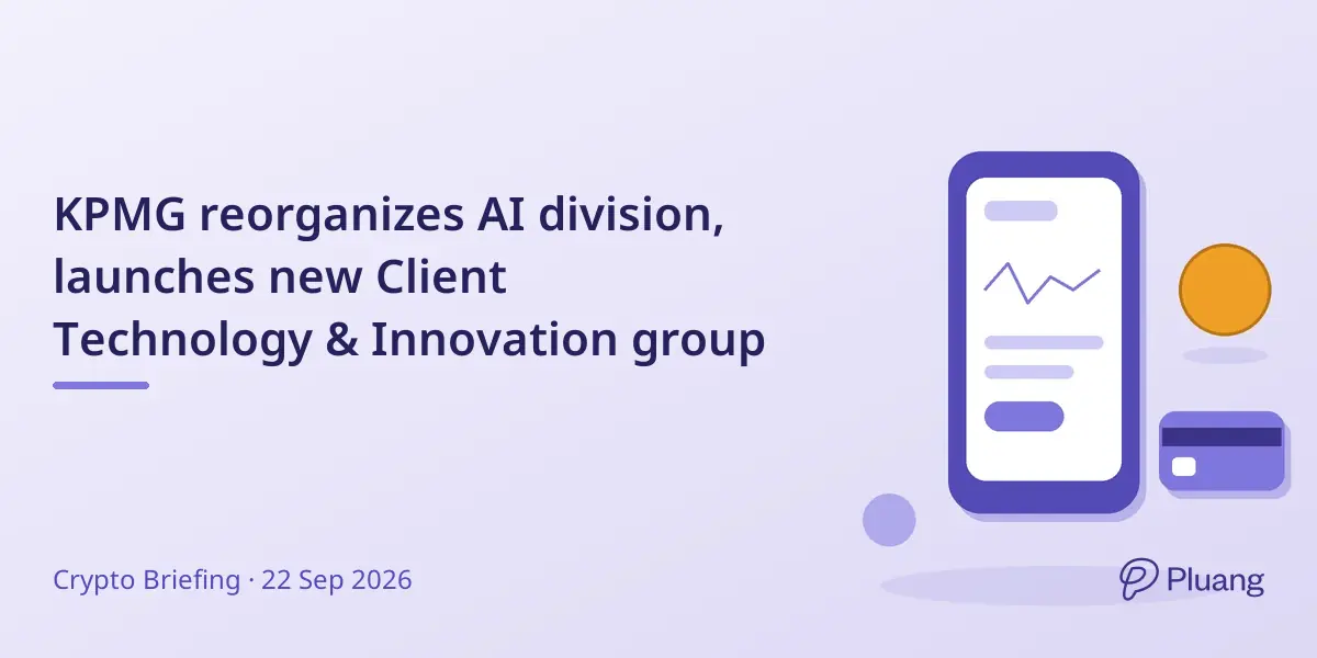 KPMG reorganizes AI division, launches new Client Technology & Innovation group