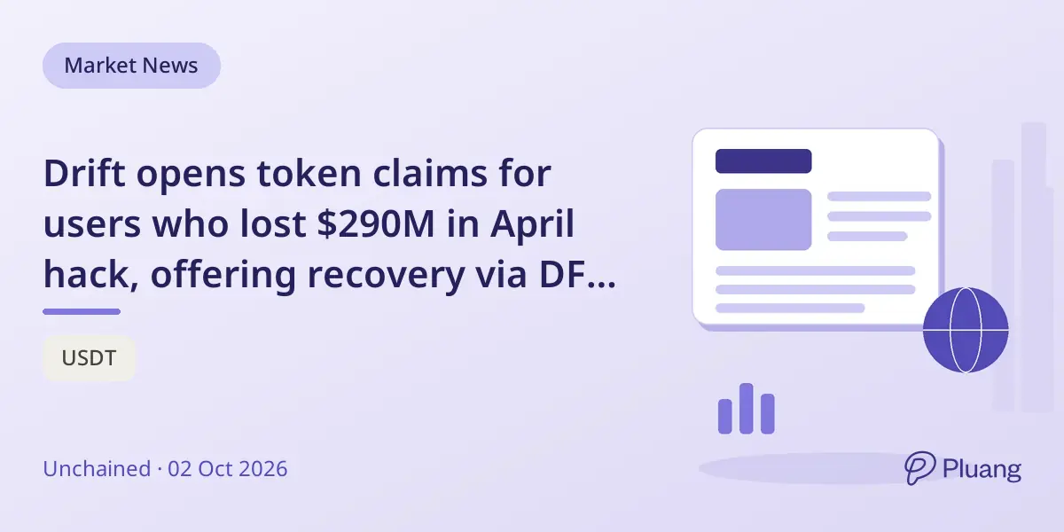 Drift opens token claims for users who lost $290M in April hack, offering recovery via DFX tokens.
