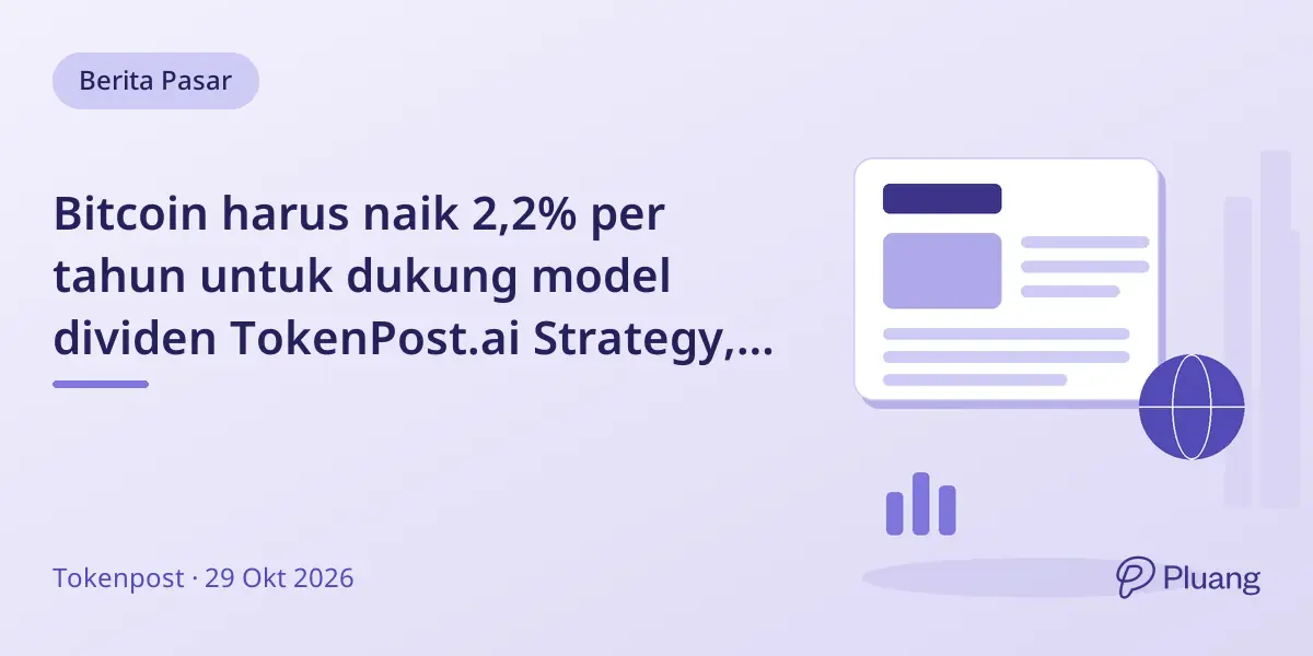 Bitcoin harus naik 2,2% per tahun untuk dukung model dividen TokenPost.ai Strategy, kata CEO Phong Le.