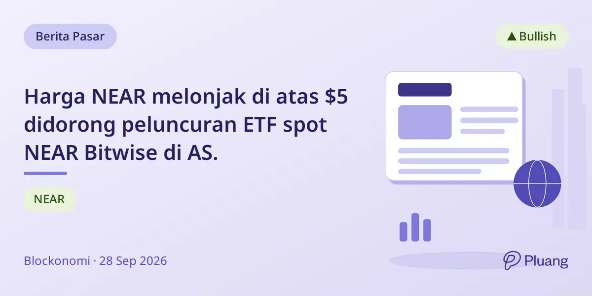 Harga NEAR melonjak di atas $5 didorong peluncuran ETF spot NEAR Bitwise di AS.