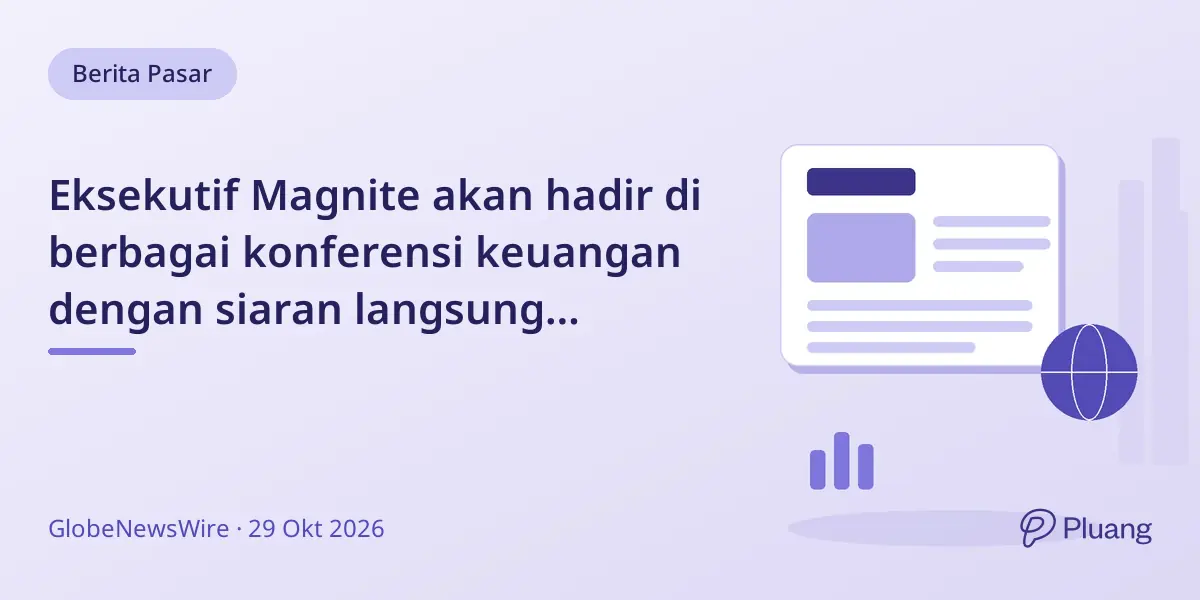 Eksekutif Magnite akan hadir di berbagai konferensi keuangan dengan siaran langsung tersedia.