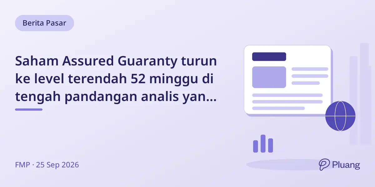 Saham Assured Guaranty turun ke level terendah 52 minggu di tengah pandangan analis yang beragam dan restrukturisasi Brightline.
