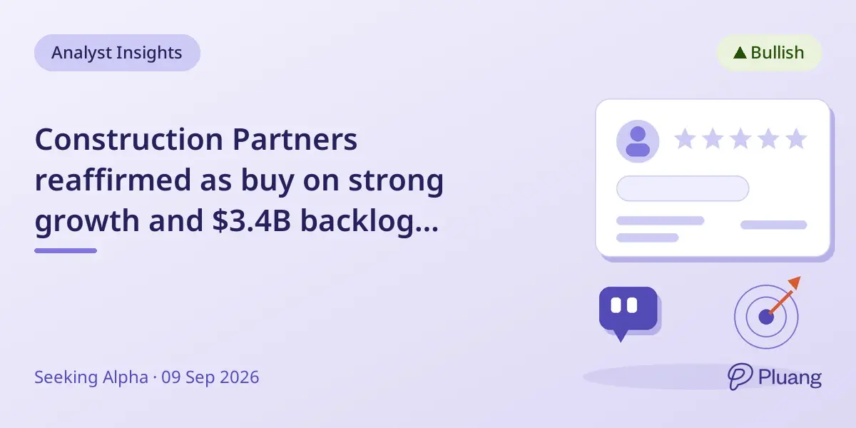 Construction Partners reaffirmed as buy on strong growth and $3.4B backlog despite recent stock dip