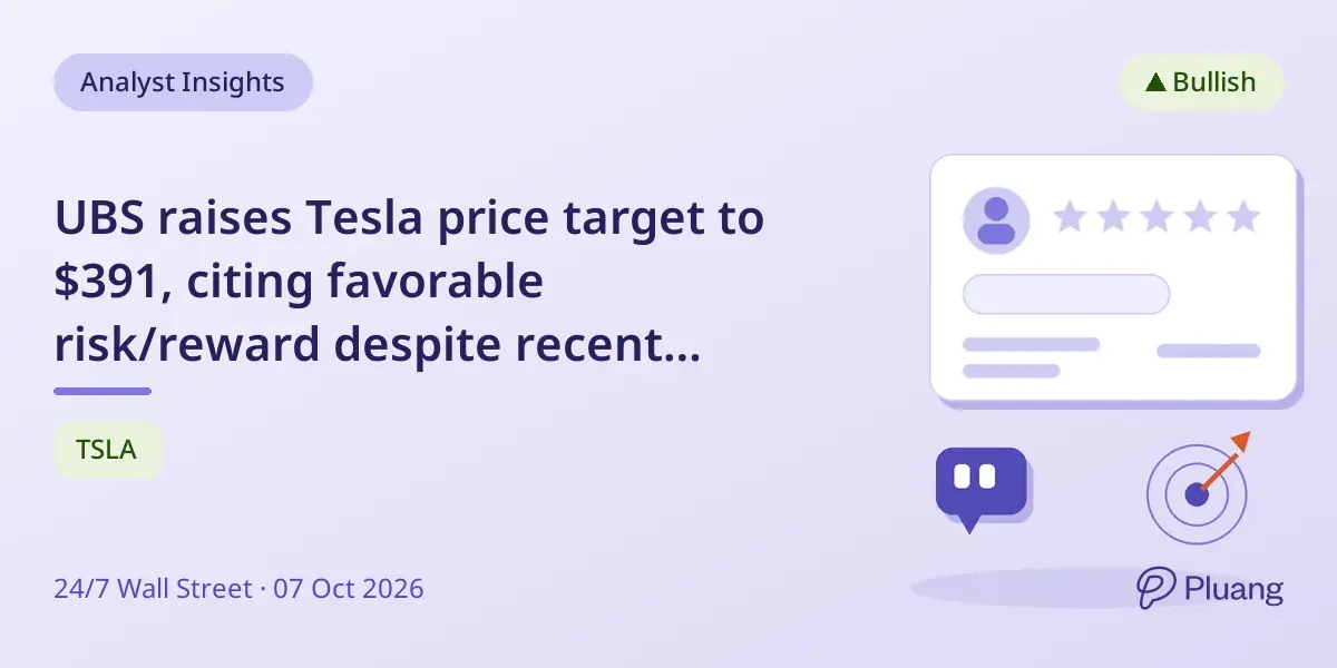 UBS raises Tesla price target to $391, citing favorable risk/reward despite recent stock volatility.