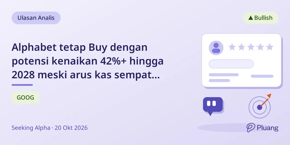 Alphabet tetap Buy dengan potensi kenaikan 42%+ hingga 2028 meski arus kas sempat turun.