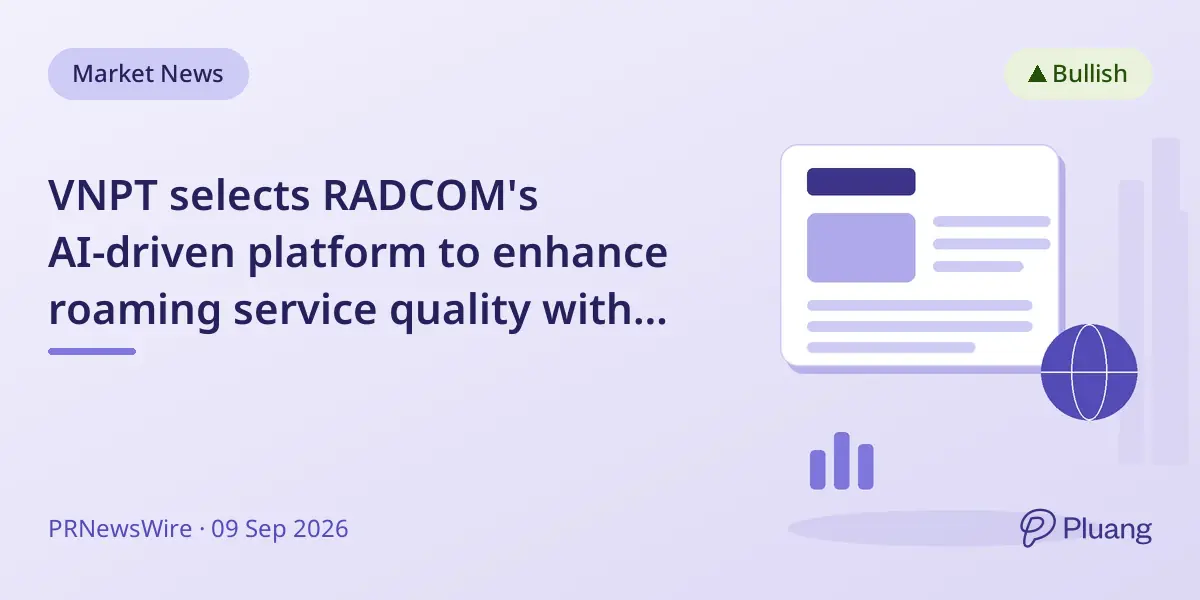 VNPT selects RADCOM's AI-driven platform to enhance roaming service quality with real-time anomaly detection.
