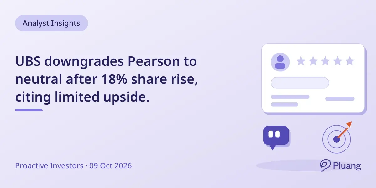 UBS downgrades Pearson to neutral after 18% share rise, citing limited upside.