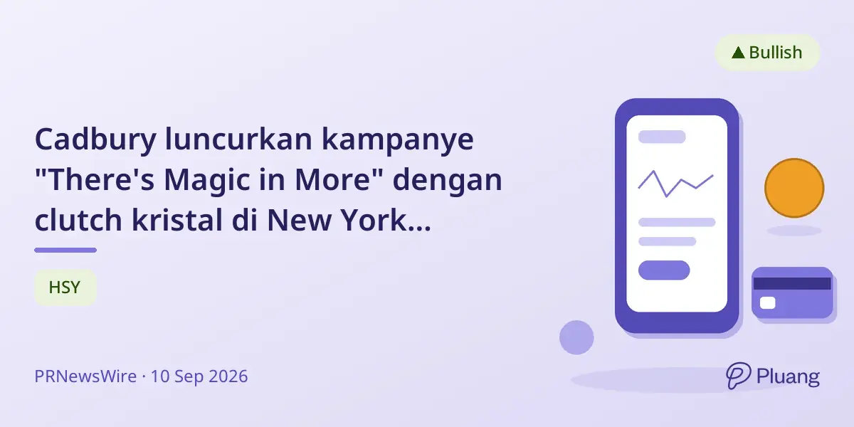Cadbury luncurkan kampanye "There's Magic in More" dengan clutch kristal di New York Fashion Week.