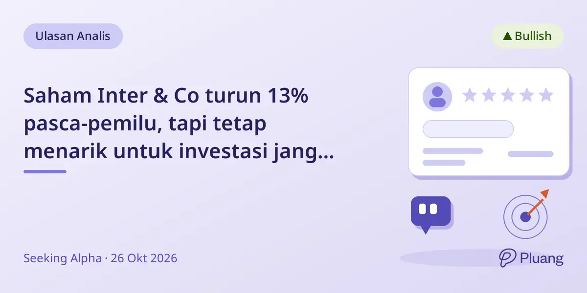 Saham Inter & Co turun 13% pasca-pemilu, tapi tetap menarik untuk investasi jangka panjang.