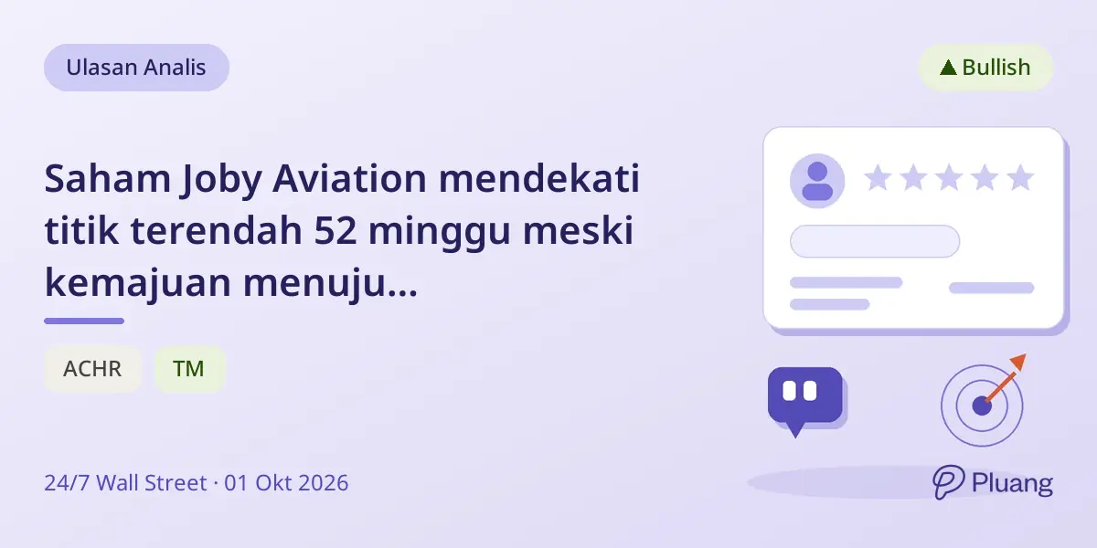 Saham Joby Aviation mendekati titik terendah 52 minggu meski kemajuan menuju penerbangan penumpang komersial.