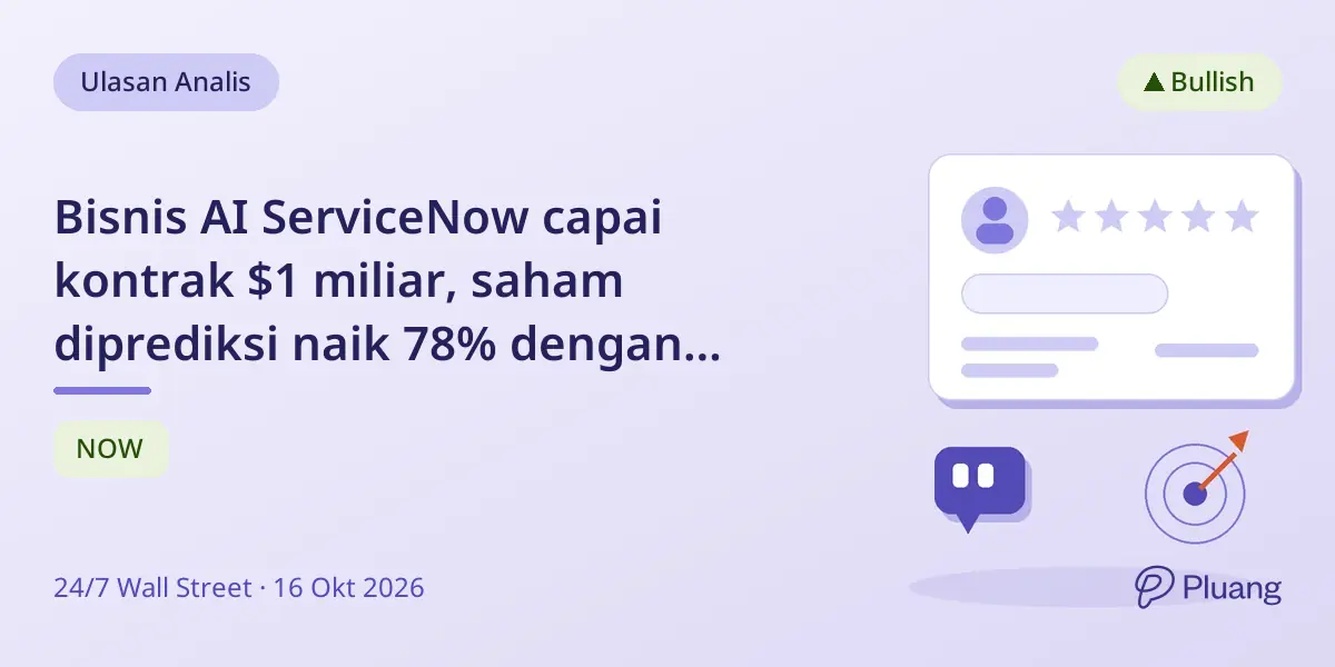 Bisnis AI ServiceNow capai kontrak $1 miliar, saham diprediksi naik 78% dengan pertumbuhan kuat dan adopsi AI.