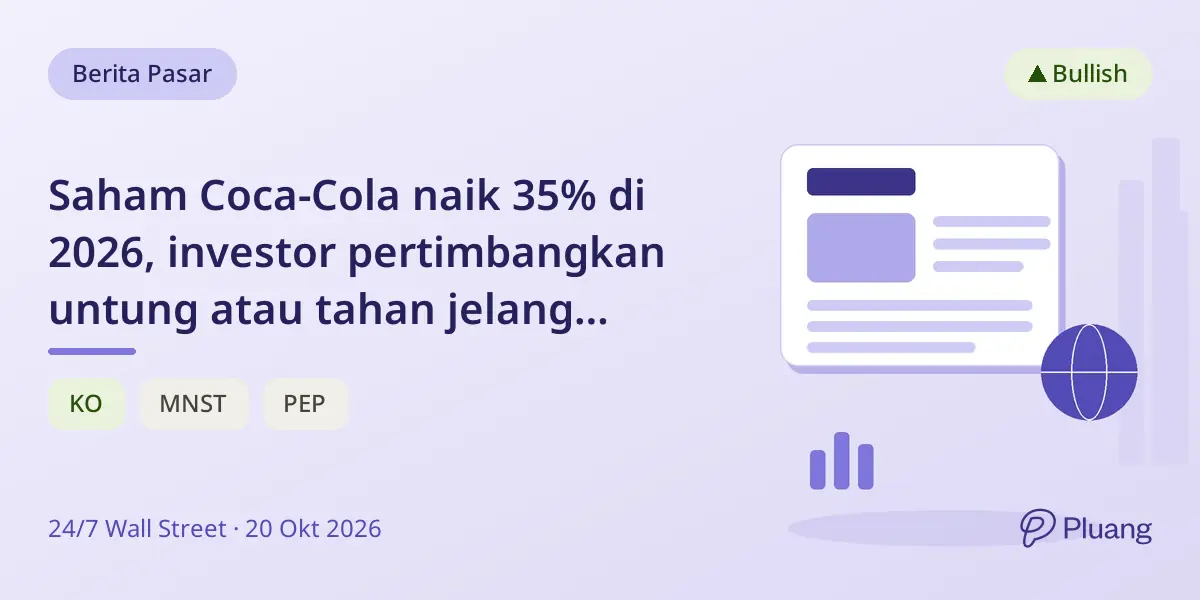 Saham Coca-Cola naik 35% di 2026, investor pertimbangkan untung atau tahan jelang laporan Q3.