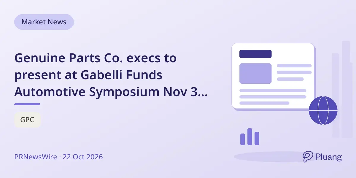 Genuine Parts Co. execs to present at Gabelli Funds Automotive Symposium Nov 3, 2026