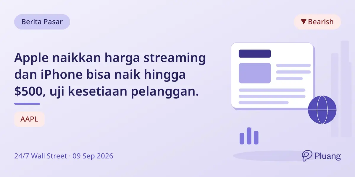 Apple naikkan harga streaming dan iPhone bisa naik hingga $500, uji kesetiaan pelanggan.