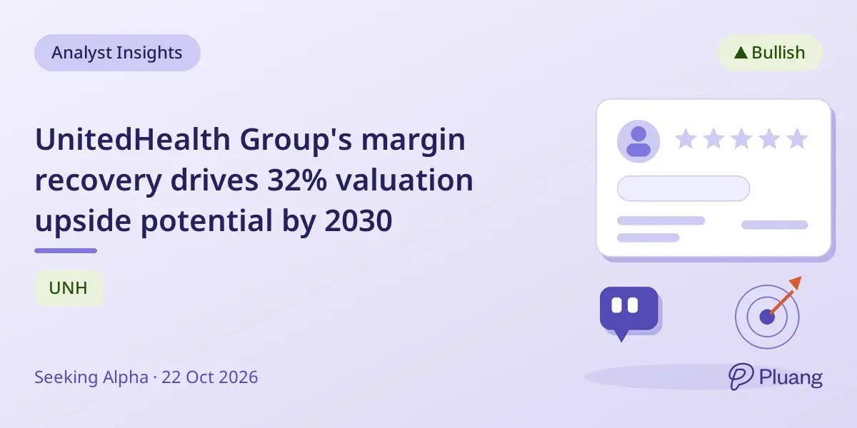 UnitedHealth Group's margin recovery drives 32% valuation upside potential by 2030