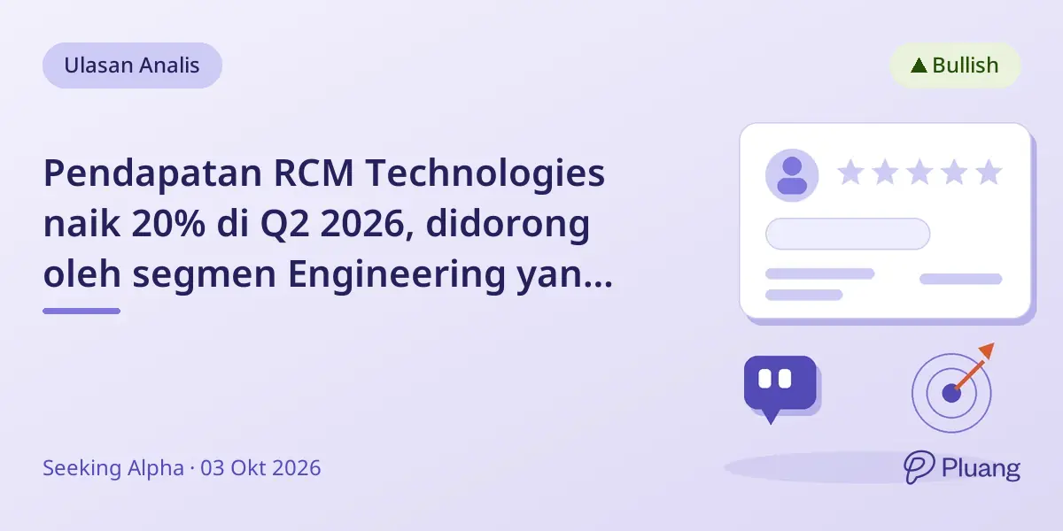 Pendapatan RCM Technologies naik 20% di Q2 2026, didorong oleh segmen Engineering yang kuat dan valuasi menarik.