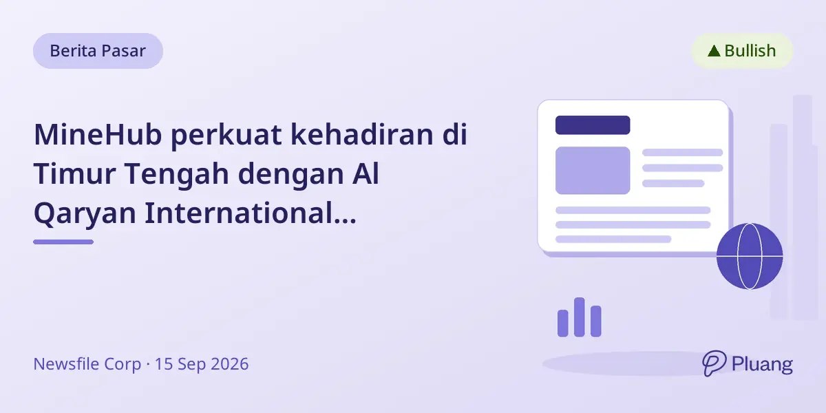 MineHub perkuat kehadiran di Timur Tengah dengan Al Qaryan International bergabung di platform Jules.