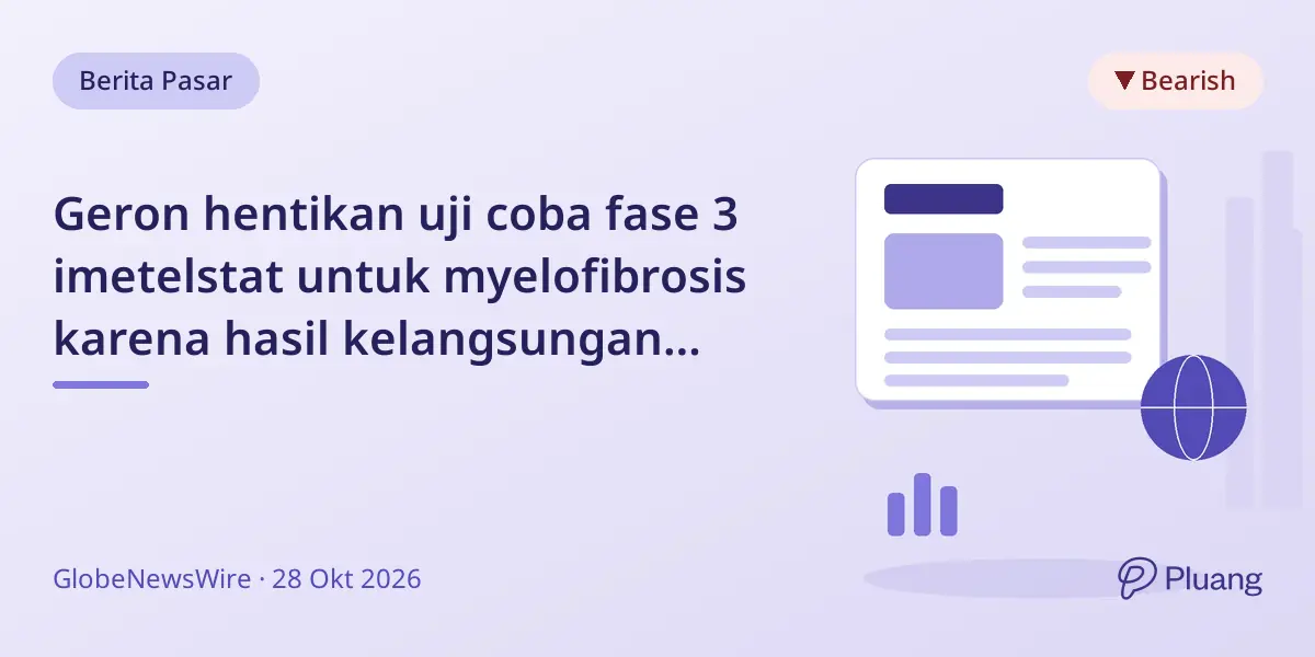 Geron hentikan uji coba fase 3 imetelstat untuk myelofibrosis karena hasil kelangsungan hidup kurang baik