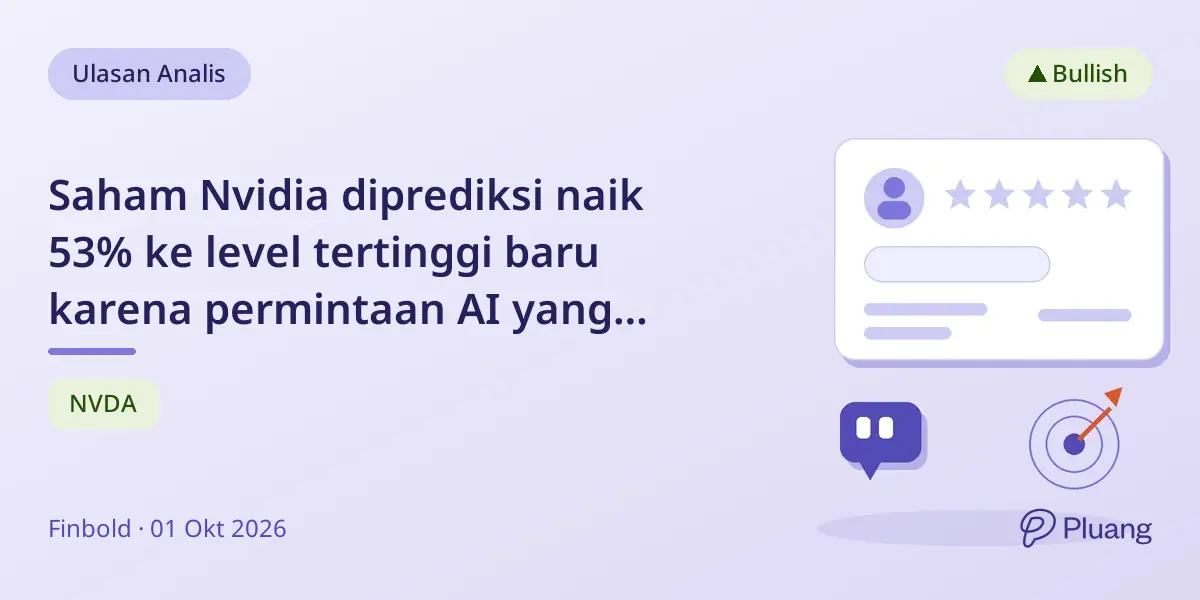 Saham Nvidia diprediksi naik 53% ke level tertinggi baru karena permintaan AI yang kuat.