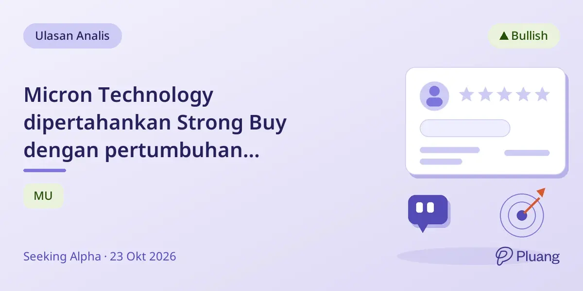 Micron Technology dipertahankan Strong Buy dengan pertumbuhan pendapatan kuat dan rencana buyback $35 miliar.