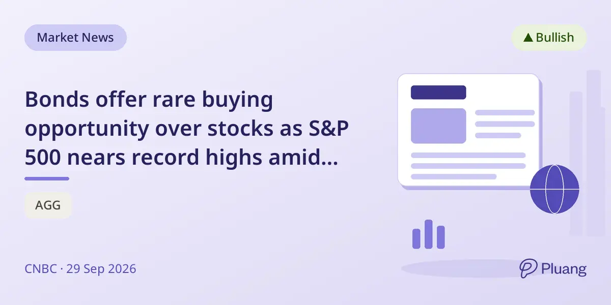 Bonds offer rare buying opportunity over stocks as S&P 500 nears record highs amid rising rates.