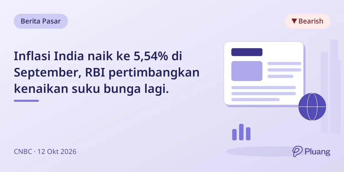 Inflasi India naik ke 5,54% di September, RBI pertimbangkan kenaikan suku bunga lagi.