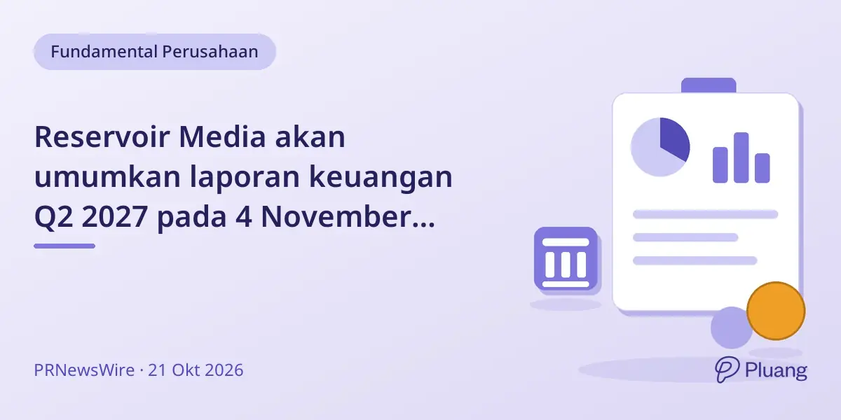Reservoir Media akan umumkan laporan keuangan Q2 2027 pada 4 November dengan konferensi dan webcast.