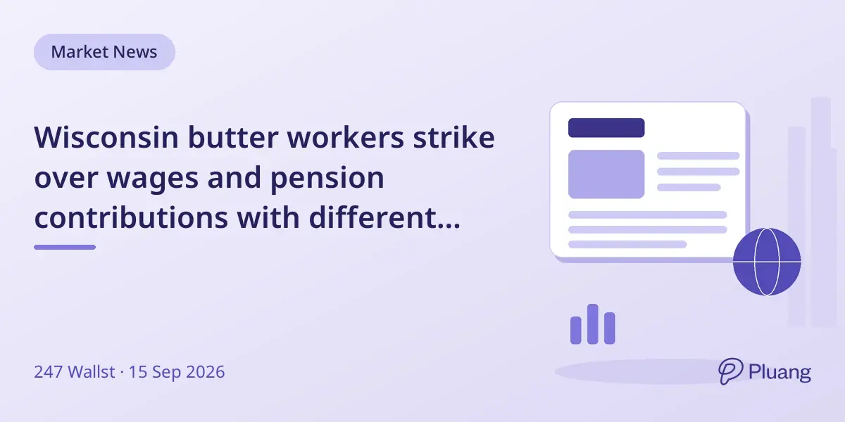 Wisconsin butter workers strike over wages and pension contributions with different Social Security impacts.