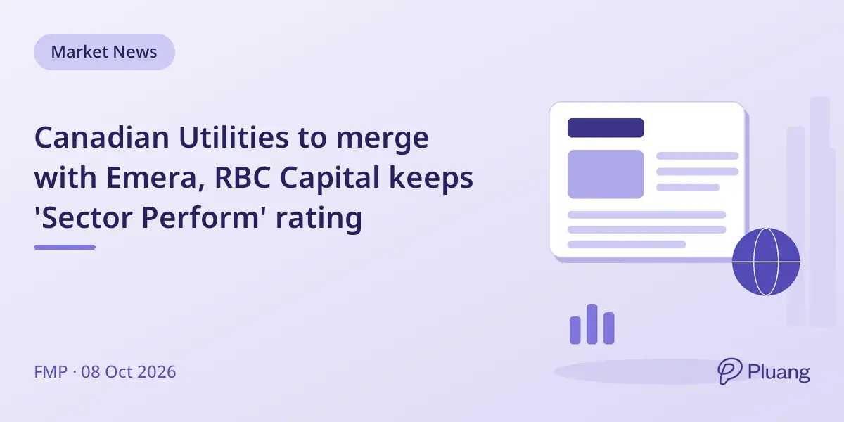 Canadian Utilities to merge with Emera, RBC Capital keeps 'Sector Perform' rating