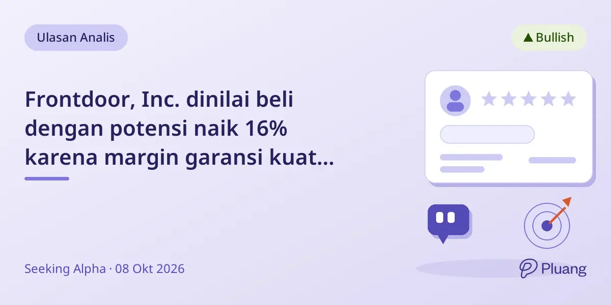 Frontdoor, Inc. dinilai beli dengan potensi naik 16% karena margin garansi kuat dan pendapatan tumbuh stabil.