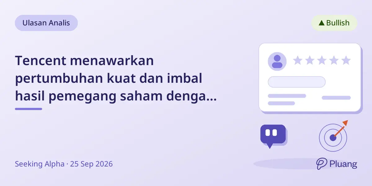 Tencent menawarkan pertumbuhan kuat dan imbal hasil pemegang saham dengan valuasi 13x laba ke depan.