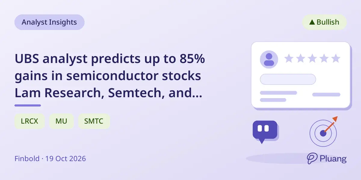 UBS analyst predicts up to 85% gains in semiconductor stocks Lam Research, Semtech, and Micron.