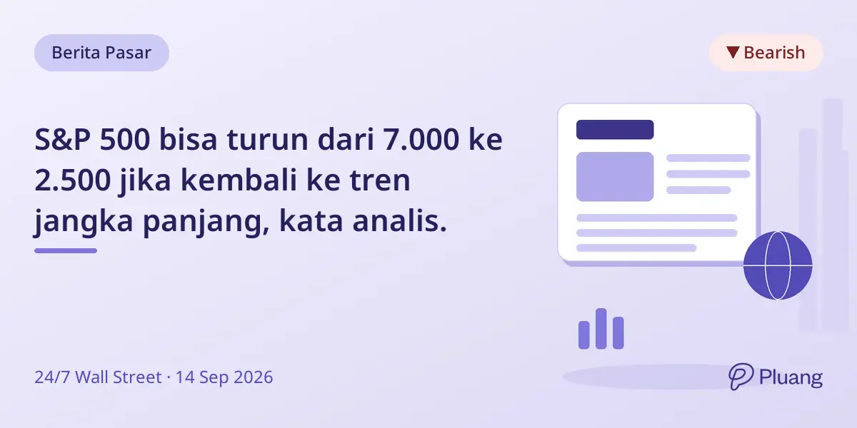 S&P 500 bisa turun dari 7.000 ke 2.500 jika kembali ke tren jangka panjang, kata analis.
