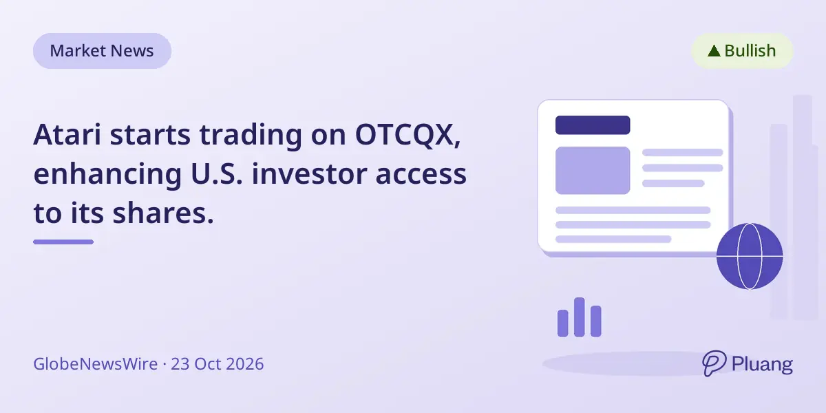Atari starts trading on OTCQX, enhancing U.S. investor access to its shares.