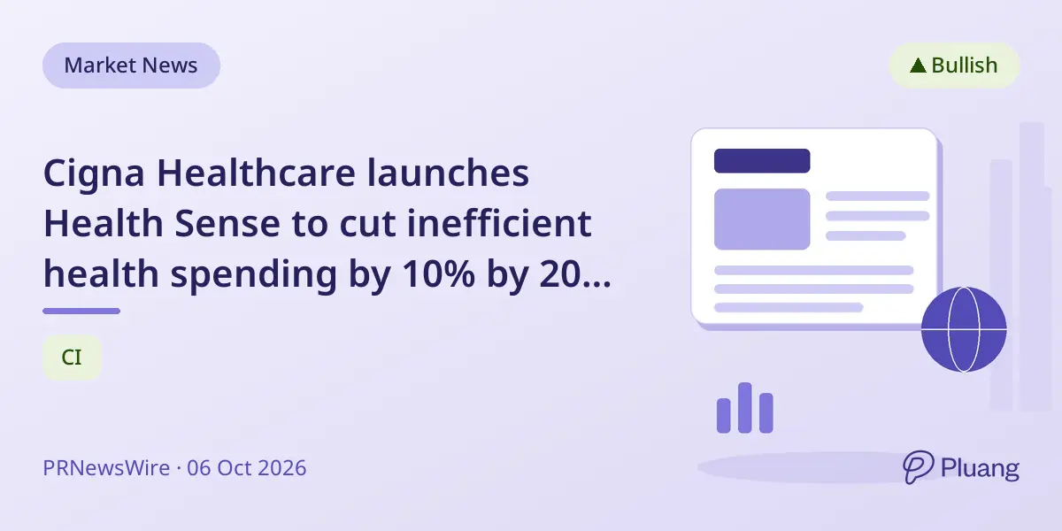 Cigna Healthcare launches Health Sense to cut inefficient health spending by 10% by 2030 with personalized support.