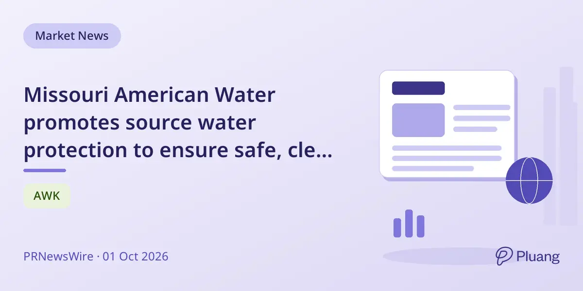 Missouri American Water promotes source water protection to ensure safe, clean water for 1.7 million customers.